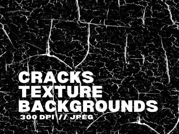 10 Cracks Texture Backgrounds: Add Raw Character to Your Projects