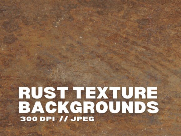 10 Rust Texture Backgrounds: Industrial Digital Backdrops